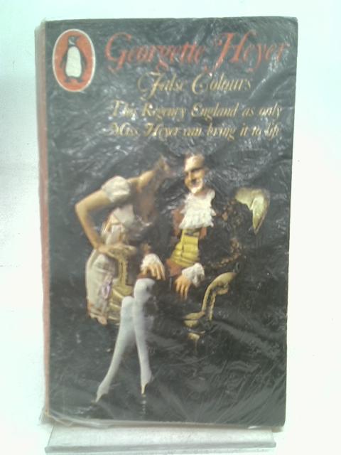 False Colours von Georgette Heyer