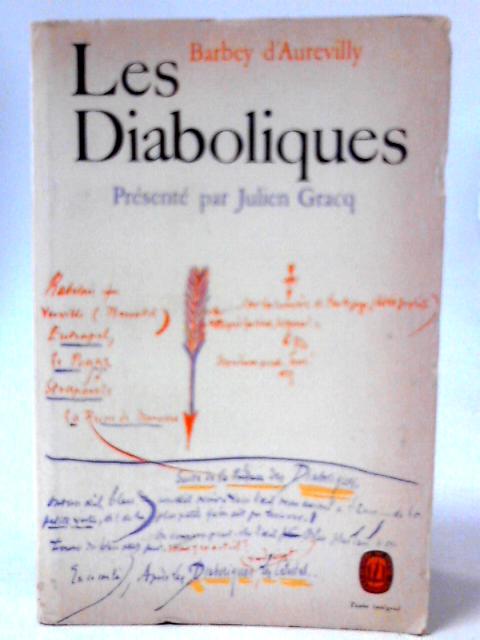 Les Diaboliques By J. Barbey D'Aurevilly