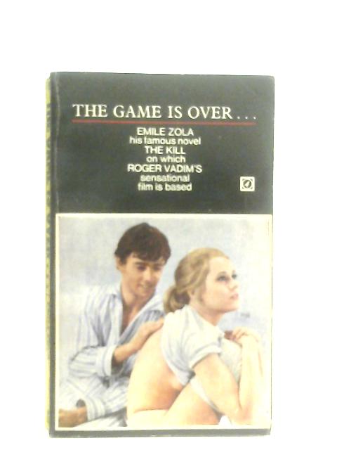 The Game Is Over By Emile Zola