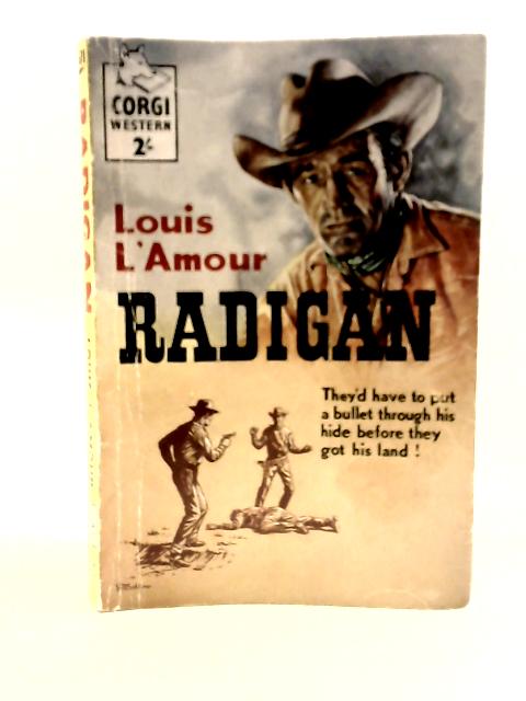 Radigan By Louis L'Amour