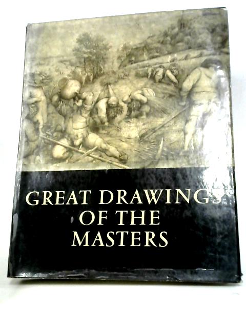 Great Drawings of the Masters By Dr. Rolf Hansler