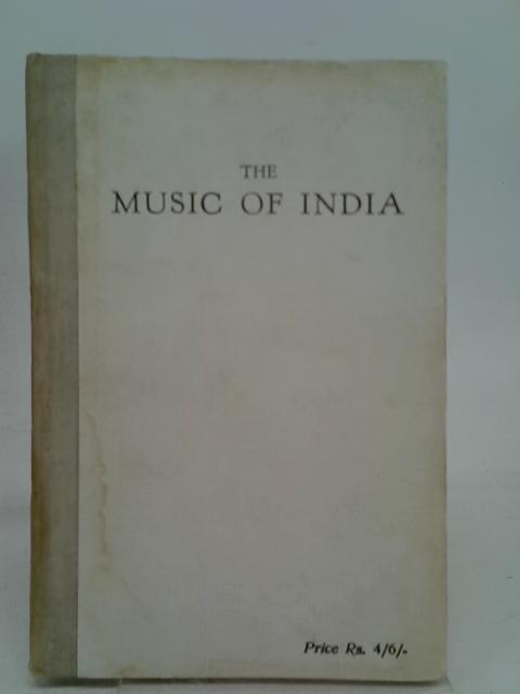 The Music of India von Shripada Bandopadhyaya