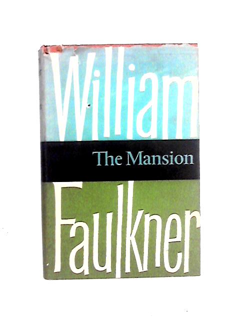 The Mansion By William Faulkner