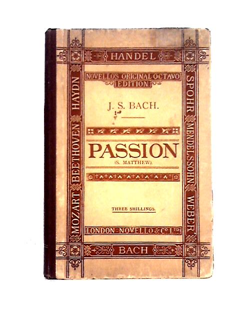 The Passion of Our Lord By John Sebastian Bach