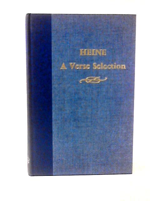 Heine A Verse Selection By Heinrich Heine