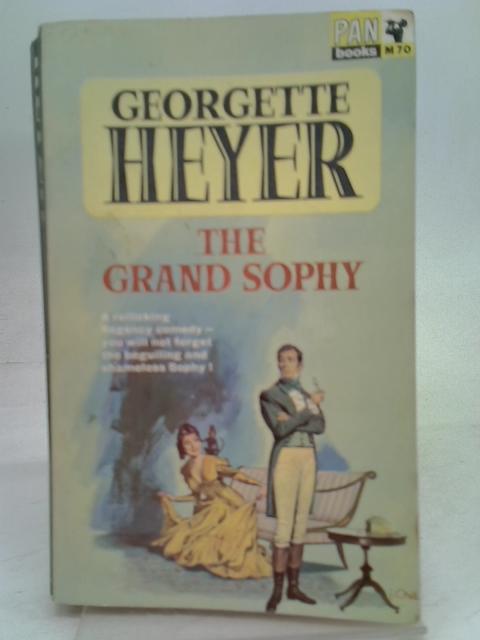 The Grand Sophy By Georgette Heyer