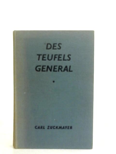 Des Teufels General, Play von Carl Zuckmayer