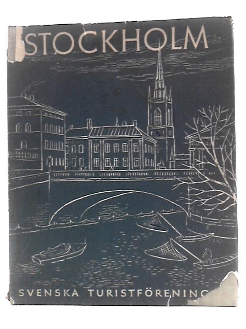 Stockholm, the Capital of Sweden von Unstated