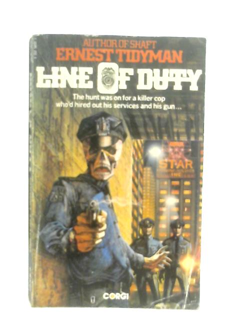 Line of Duty By Ernest Tidyman