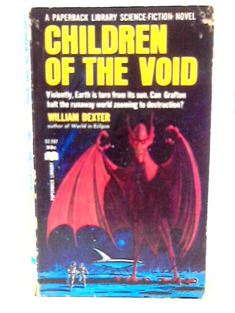 Children of The Void By William Dexter