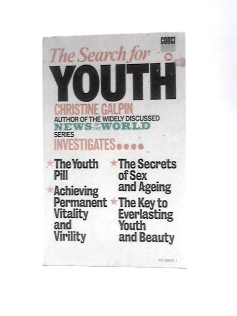 Search for Youth By C.Galpin