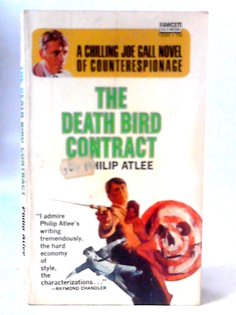 The Death Bird Contract By Philip Atlee