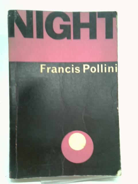 Night By Francis Pollini