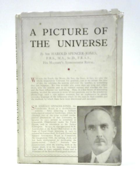 A Picture of the Universe By Sir Harold Spencer-Jones