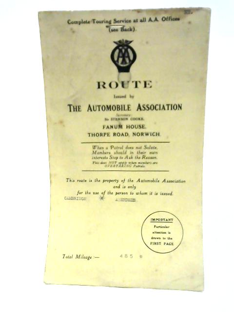 Route Issued by the Automobile Association - Cambridge to Aberdeen von Stated