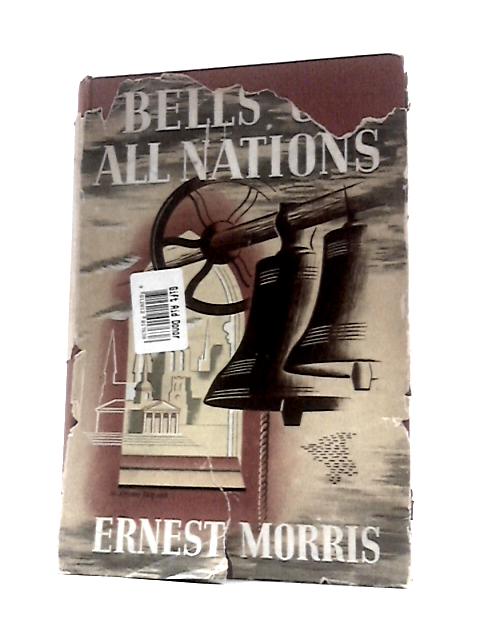 Bells of All Nations By E.Morris