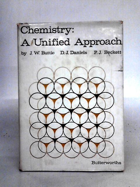 Chemistry: A Unified Approach von Joseph Walter Buttle et al
