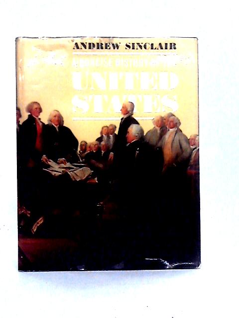 A Concise History of the United States von Andrew Sinclair