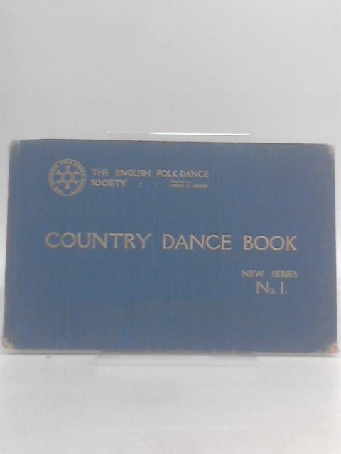 Country Dance Book New Series Book I By Douglas and Helen Kennedy (eds.)