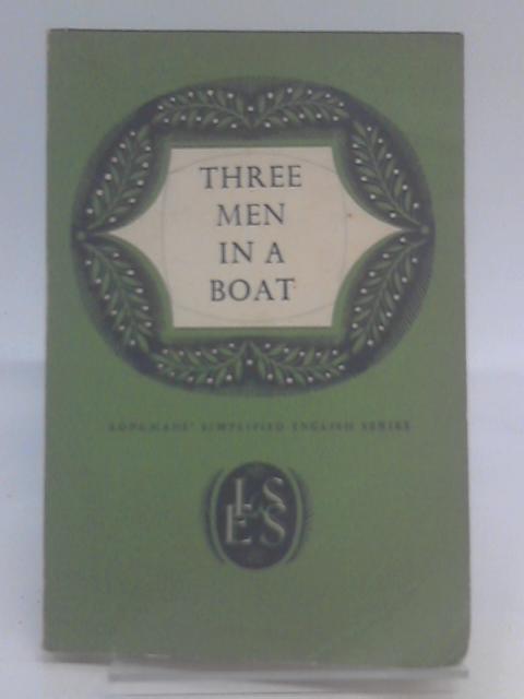 Three Men in a Boat von Jerome K. Jerome - Simplified By G. Horsley