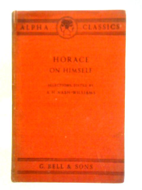 Horace on Himself von A. H. Nash-Williams (Ed.)