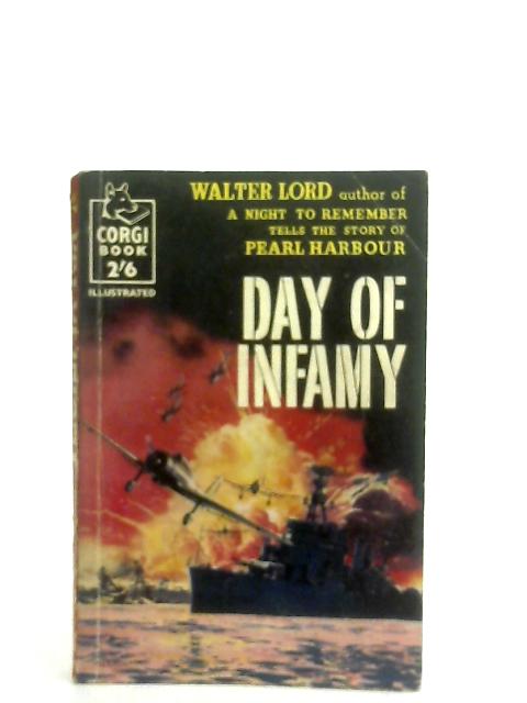 Day of Infamy By Walter Lord