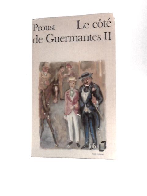 Cote De Guermantes II By Marcel Proust