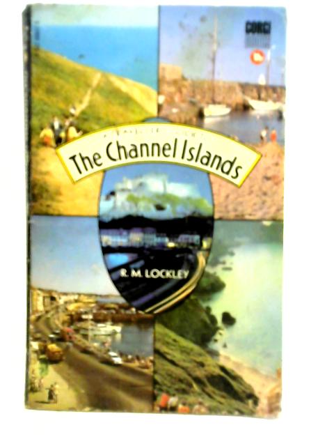 Channel Islands von R. M. Lockley