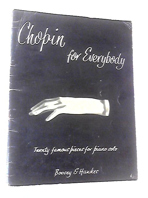 Chopin for Everybody von E. Thorne