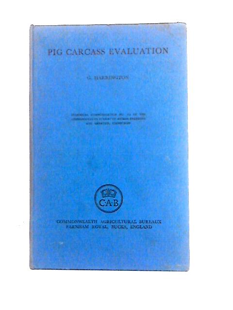 Pig Carcass Evaluation By G. Harrington