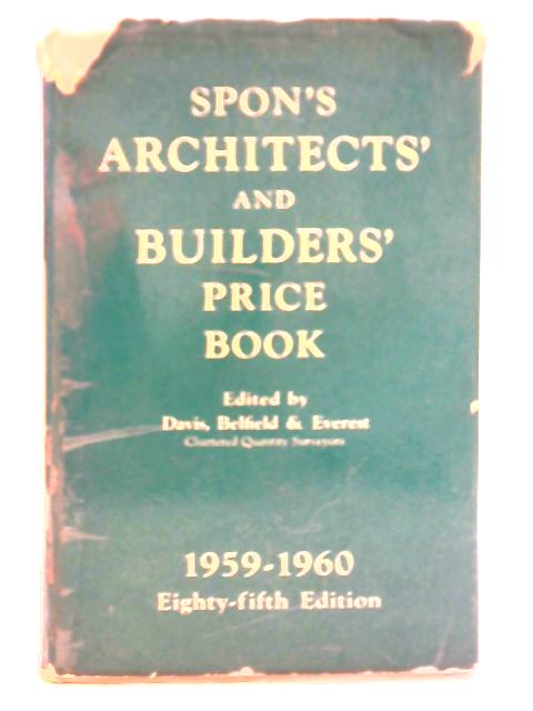 Spon's Architects and Builders Price Book By Unstated