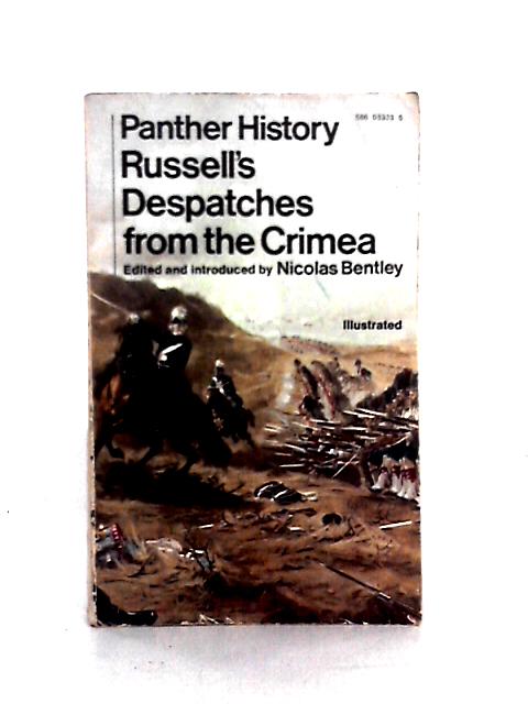 Panther History - Russell's Despatches from the Crimea By William Howard Russell