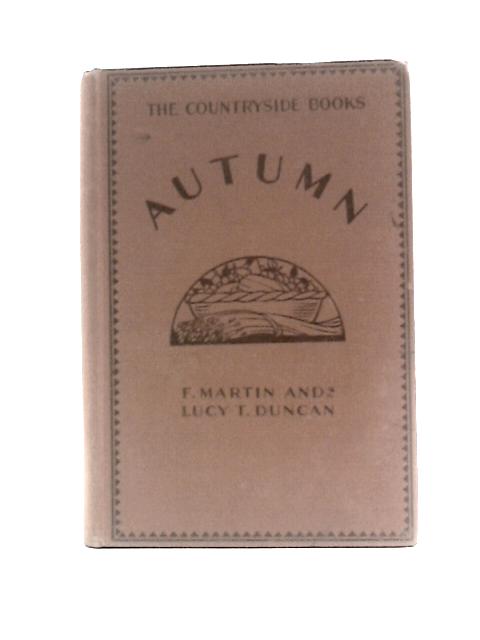 The Countryside in Autumn By F. Martin Duncan