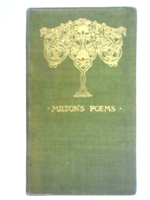 The Poems of John Milton By John Milton