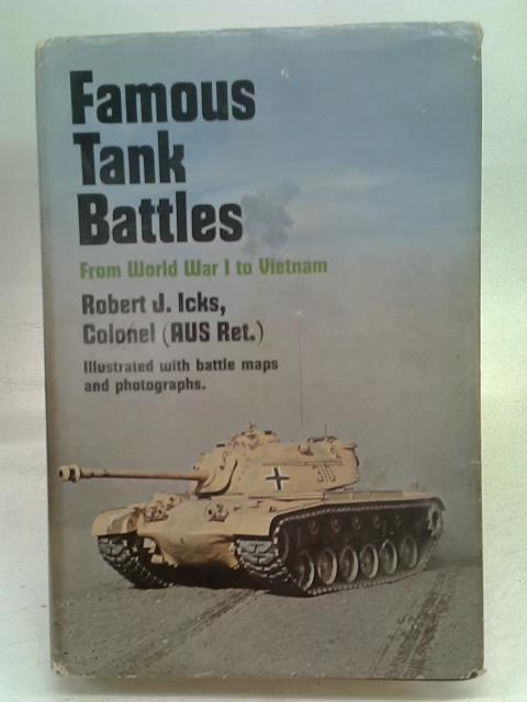 Famous Tank Battles By Icks, Robert J.