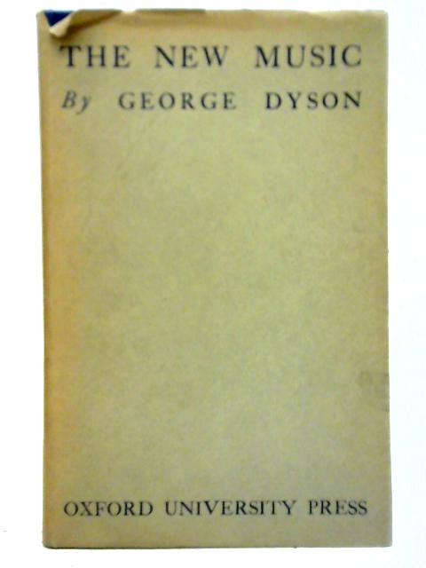 The New Music von George Dyson