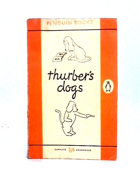 Thurbers Dogs By James Thurber