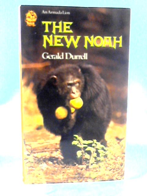 The New Noah von Gerald Durrell