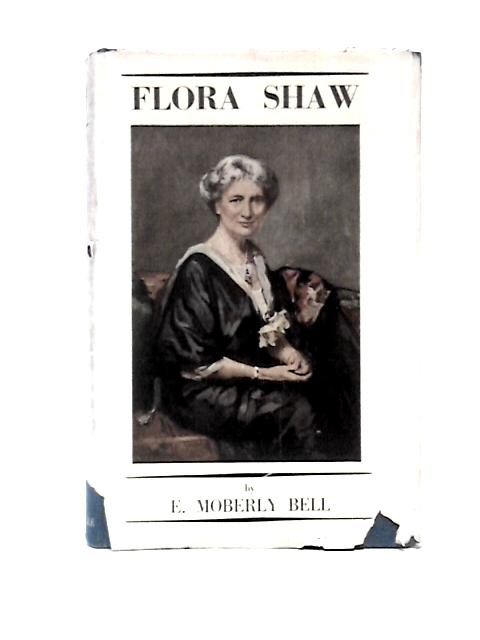 Flora Shaw By E Moberly Bell