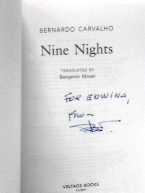 Nine Nights By Bernardo Carvalho