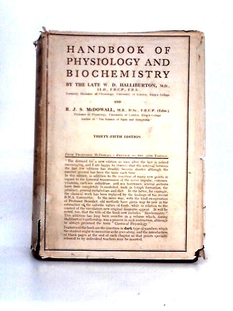 Handbook Of Physiology And Biochemistry By W. D. Halliburton R. J. S.Mcdowall