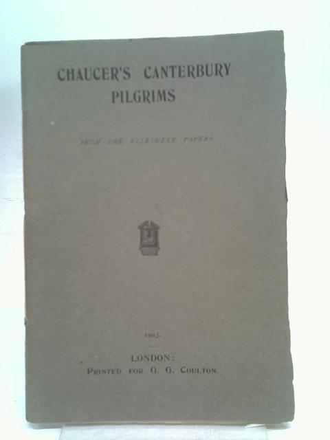 Chaucer's Canterbury Pilgrims from the Ellesmere Papers von Stated