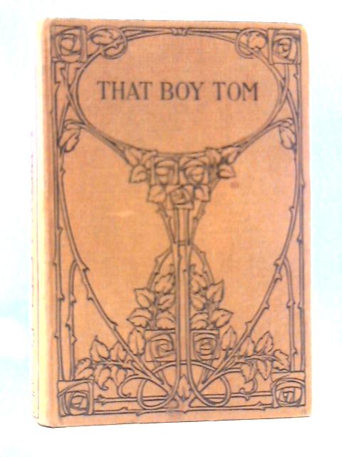 That Boy Tom By M. Seymour