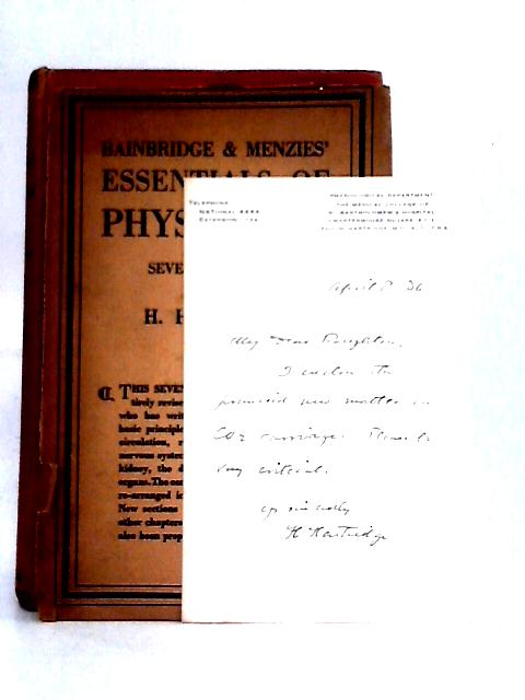 Bainbridge & Menzies' Essentials of Physiology By H. Hartridge