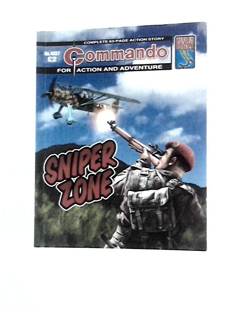 Commando Sniper Zone #4837 By Unstated