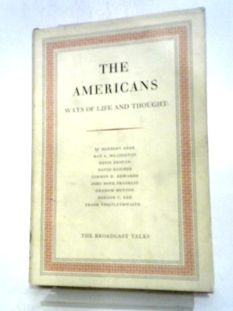 The Americans: Ways of Life and Thought By Herbert Carr, et al.
