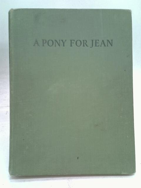 A Pony For Jean By Joanna Cannan