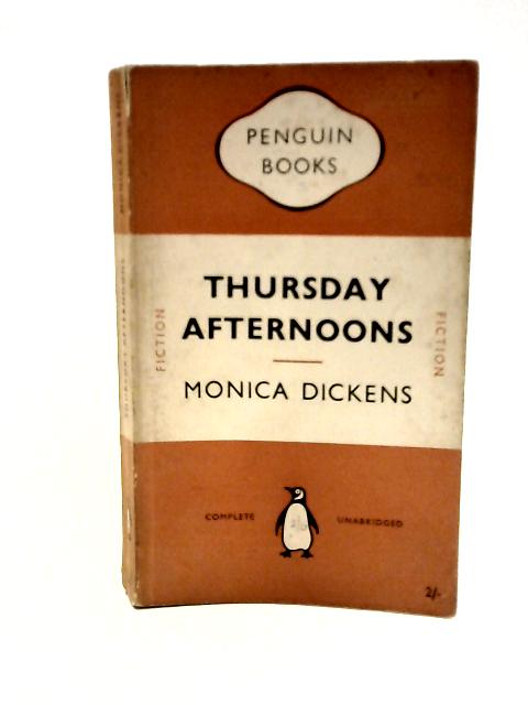 Thursday Afternoons By Monica Dickens