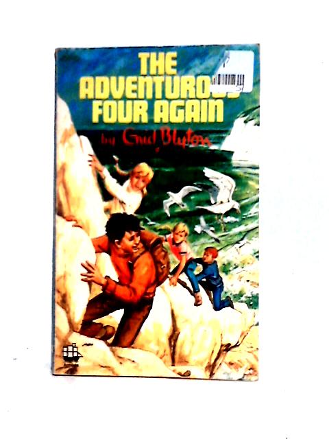 The Adventurous Four Again By Enid Blyton