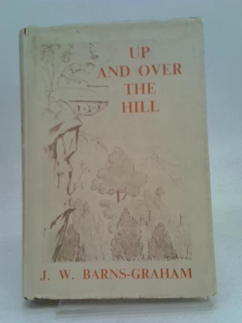 Up and over the hill von John Wedderburn Barns Graham